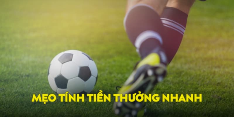 Mẹo tính tiền thưởng nhanh