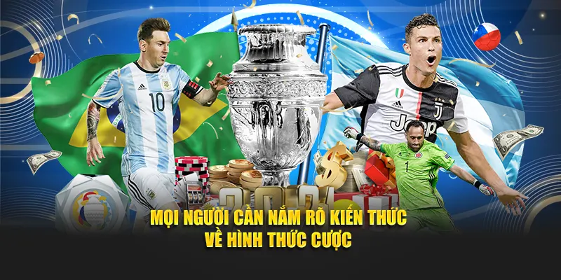Mọi người cần nắm rõ kiến thức về hình thức cược